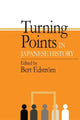 Book cover of: Turning Points in Japanese History. By: Bert Edstrom