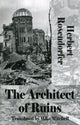 Book cover of: Architect of Ruins