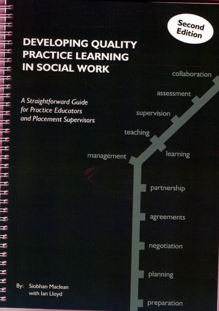 Book cover of: Developing Quality Practice Learning in Social Work
