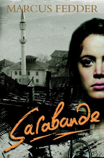 Book cover of: Sarabande. By: Marcus Fedder