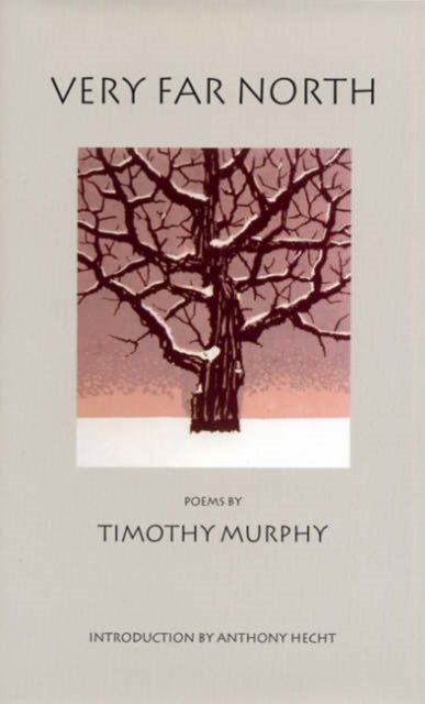 Book cover of: Very Far North. By: Timothy Murphy - undifferentiated