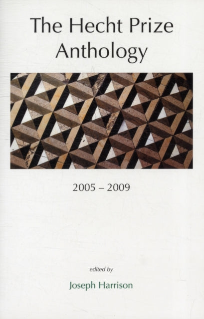 Book cover of: Hecht Prize Anthology, 2005-2009. By: Joseph Harrison