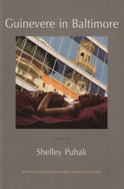 Book cover of: Guinevere in Baltimore. By: Shelley Puhak