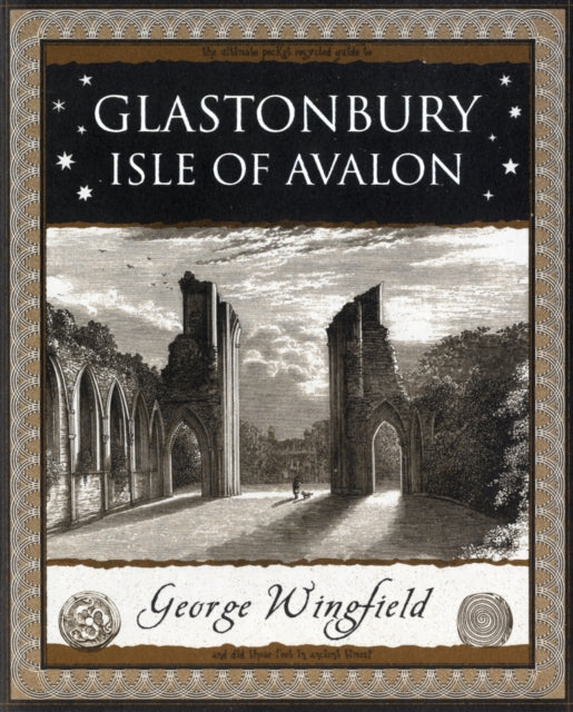 Glastonbury: Isle of Avalon 9781904263197 George Wingfield