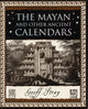 Book cover of: Mayan and Other Ancient Calendars. By: Geoff Stray