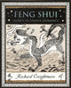 Feng Shui, Secrets of Chinese Geomancy 9781904263869 Richard Creightmore