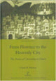 Book cover of: From Florence to the Heavenly City. By: Claire E. Honess