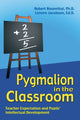 Book cover of: Pygmalion in the Classroom. By: Robert Rosenthal