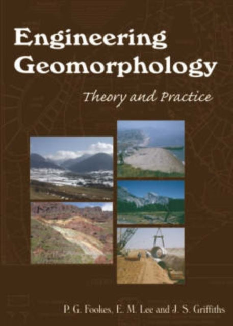 Book cover of: Engineering Geomorphology. By: P. G. Fookes
