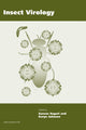 Book cover of: Insect Virology. By: Sassan Asgari