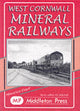 Book cover of: West Cornwall Mineral Railways. By: Maurice Dart