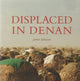 Book cover of: Jarret Schecter: Displaced in Denan. By: Jarret Schecter