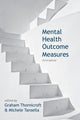 Book cover of: Mental Health Outcome Measures. By: Graham Thornicroft
