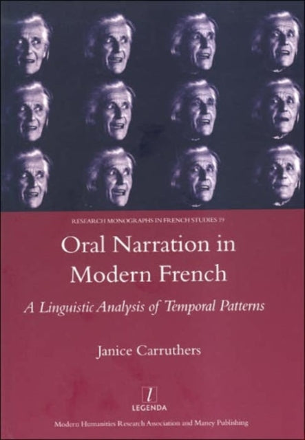 Book cover of: Oral Narration in Modern French. By: Janice Carruthers