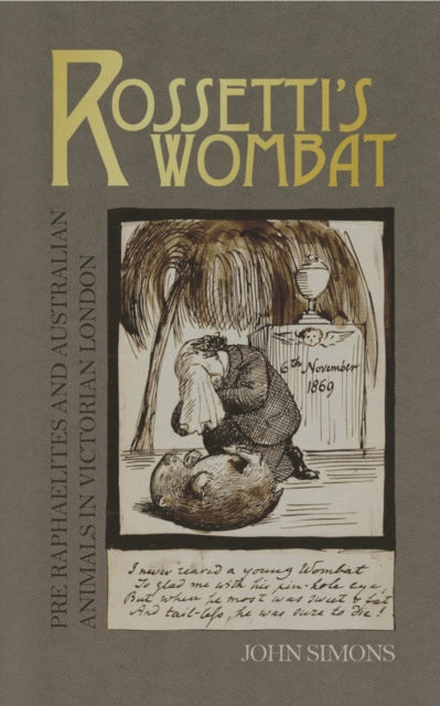 Book cover of: Rossetti's Wombat. By: John Simons
