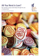 Book cover of: All You Need is Love?. By: Sue Sharpe