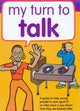 Book cover of: My Turn to Talk. By: Ruth Sinclair