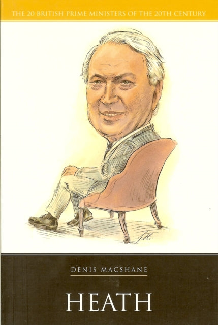 Book cover of: Heath. By: Denis MacShane
