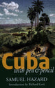 Book cover of: Cuba with Pen and Pencil. By: Hazard, Samuel