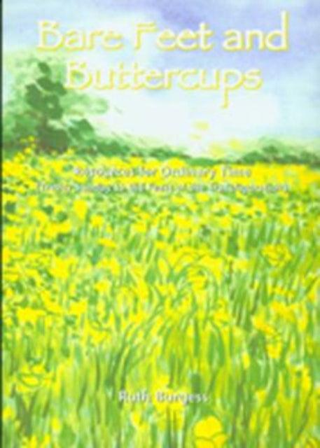 Book cover of: Bare Feet and Buttercups. By: Ruth Burgess