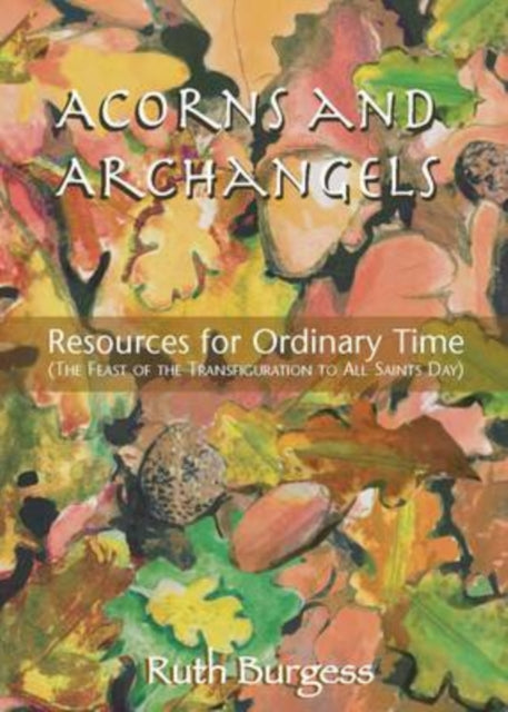 Book cover of: Acorns and Archangels