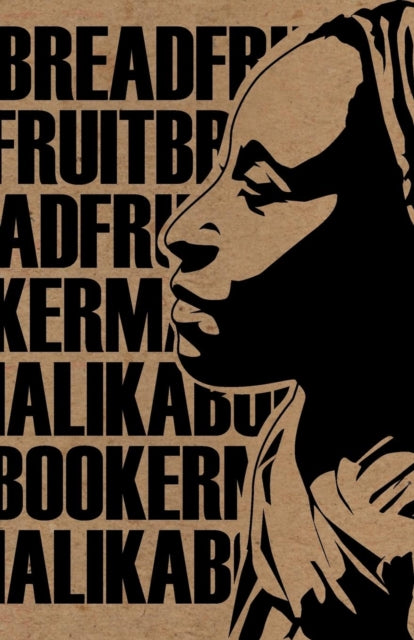 Book cover of: Breadfruit. By: Malika Booker