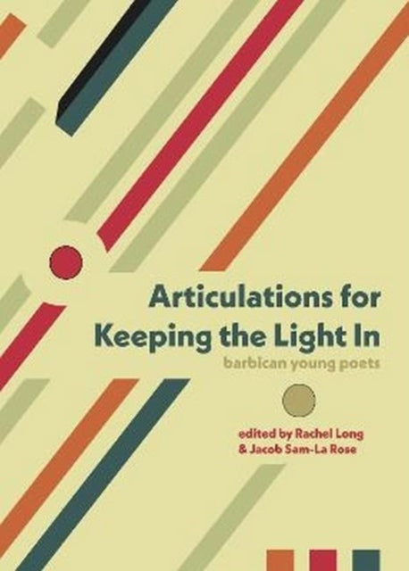 Book cover of: Articulations for Keeping the Light In
