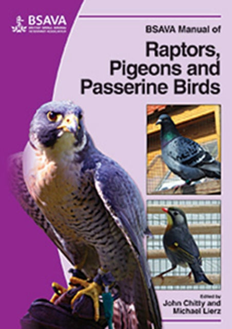 Book cover of: BSAVA Manual of Raptors, Pigeons and Passerine Birds