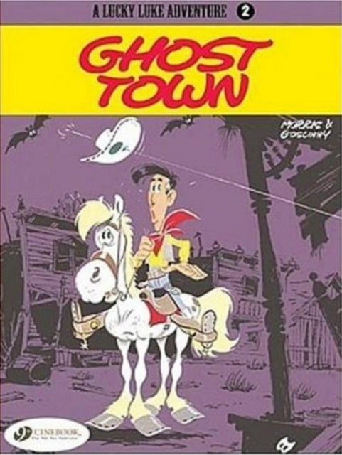 Lucky Luke 2 - Ghost Town 9781905460120 René Goscinny