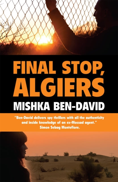 Book cover of: Final Stop, Algiers. By: Mishka Ben-David