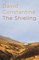 Book cover of: Shieling. By: David Constantine
