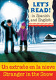 Book cover of: Stranger in the Snow/Un extrano en la nieve