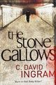 Book cover of: Stone Gallows. By: C. David Ingram