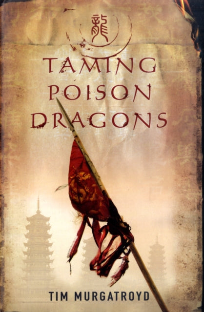 Book cover of: Taming Poison Dragons