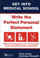 Book cover of: Get into Medical School - Write the Perfect Personal Statement
