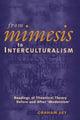 Book cover of: From Mimesis to Interculturalism. By: Graham Ley