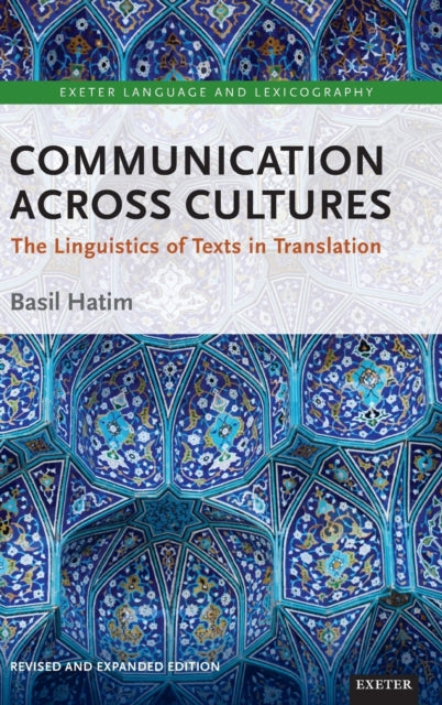 Book cover of: Communication Across Cultures. By: Basil Hatim