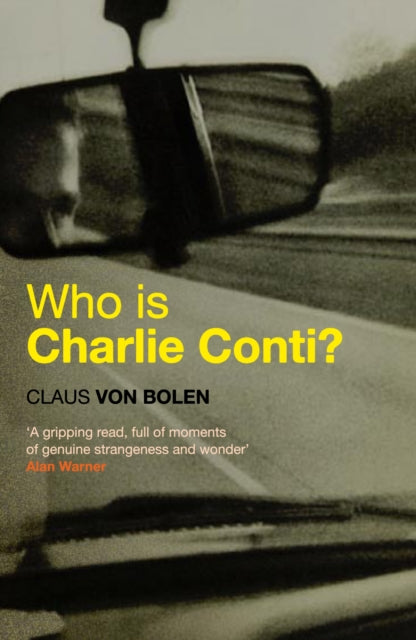 Book cover of: Who Is Charlie Conti?. By: Claus Von Bohlen