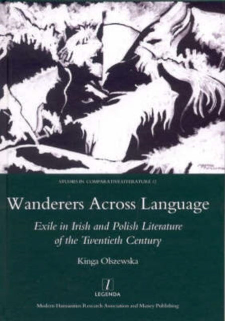 Book cover of: Wanderers Across Language. By: Kinga Olszewska