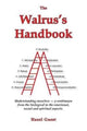 Book cover of: Walrus's Handbook. By: Hazel Skelsey Guest