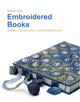 Book cover of: Embroidered Books. By: Isobel Hall