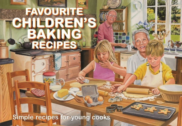 Book cover of: Favourite Children's Baking Recipes