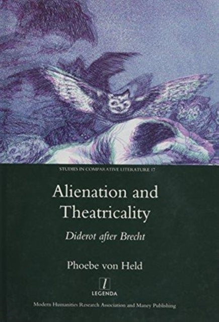 Book cover of: Alienation and Theatricality. By: Phoebe von Held