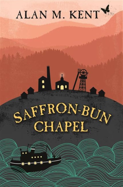 Book cover of: Saffron-Bun Chapel. By: Alan Kent