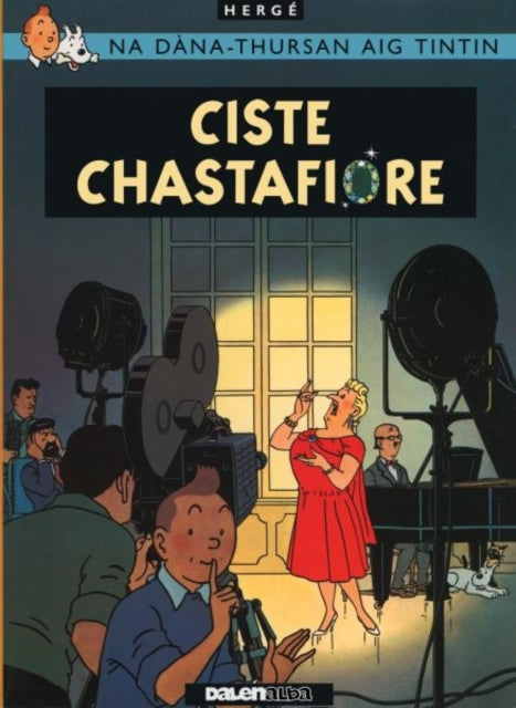 Book cover of: Ciste Chastafiore. By: Hergé