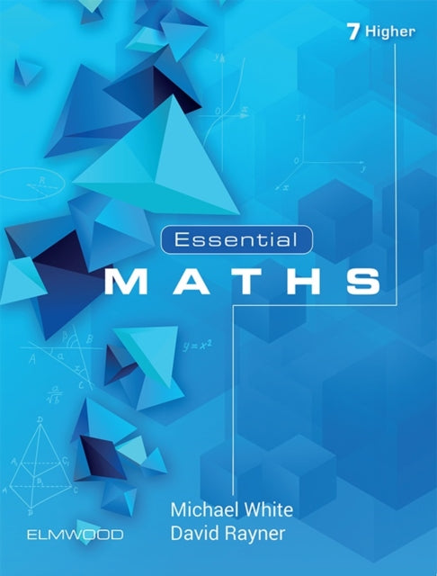 Book cover of: Essential Maths 7 Higher