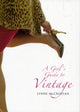 Book cover of: Girl's Guide to Vintage