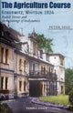 Book cover of: Agriculture Course, Koberwitz, Whitsun 1924