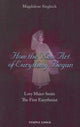 Book cover of: How the New Art of Eurythmy Began. By: Magdalene Siegloch
