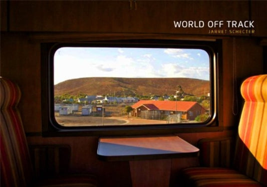 Book cover of: Jarret Schecter: World off Track. By: Jarret Schecter